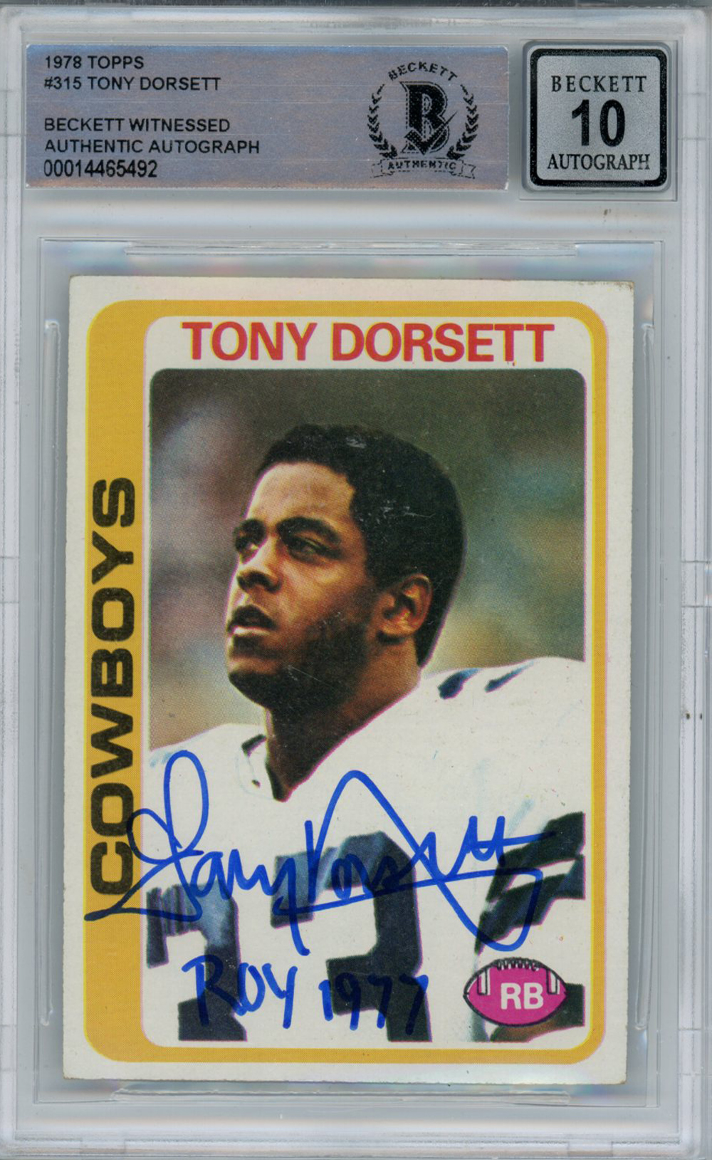 Tony Dorsett Autographed 1978 Topps #315 Rookie Card ROY BAS 10 Slab