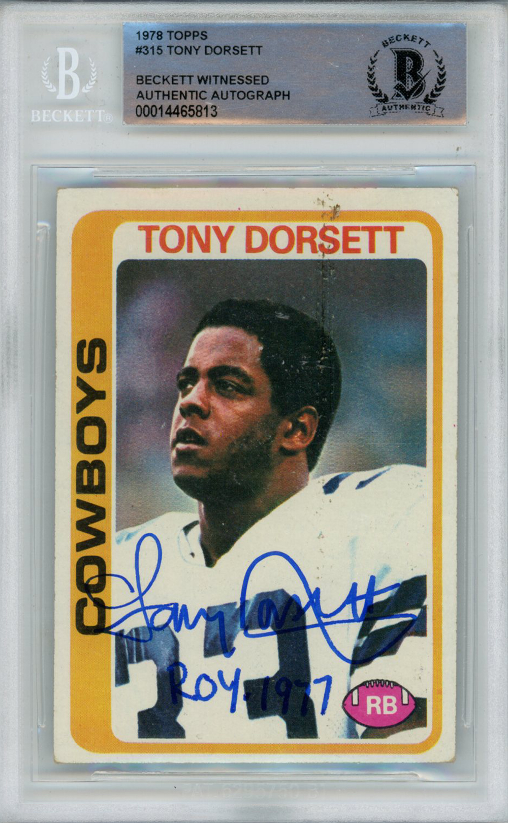 Tony Dorsett Autographed 1978 Topps #315 Rookie Card ROY BAS Slab