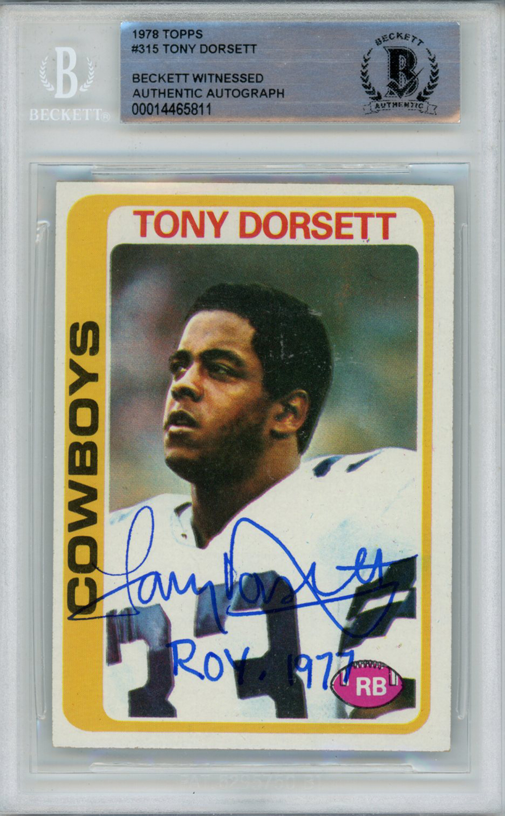 Tony Dorsett Autographed 1978 Topps #315 Rookie Card ROY BAS Slab