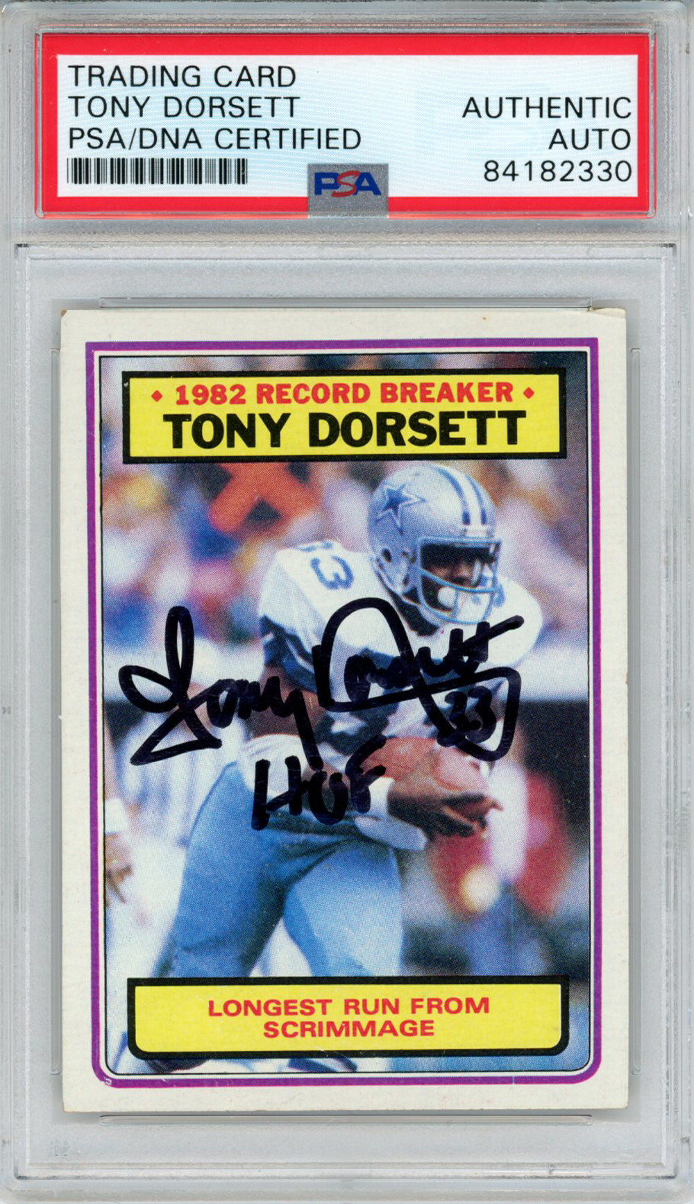 Tony Dorsett Autographed 1983 Topps #2 Trading Card HOF PSA Slab 32888