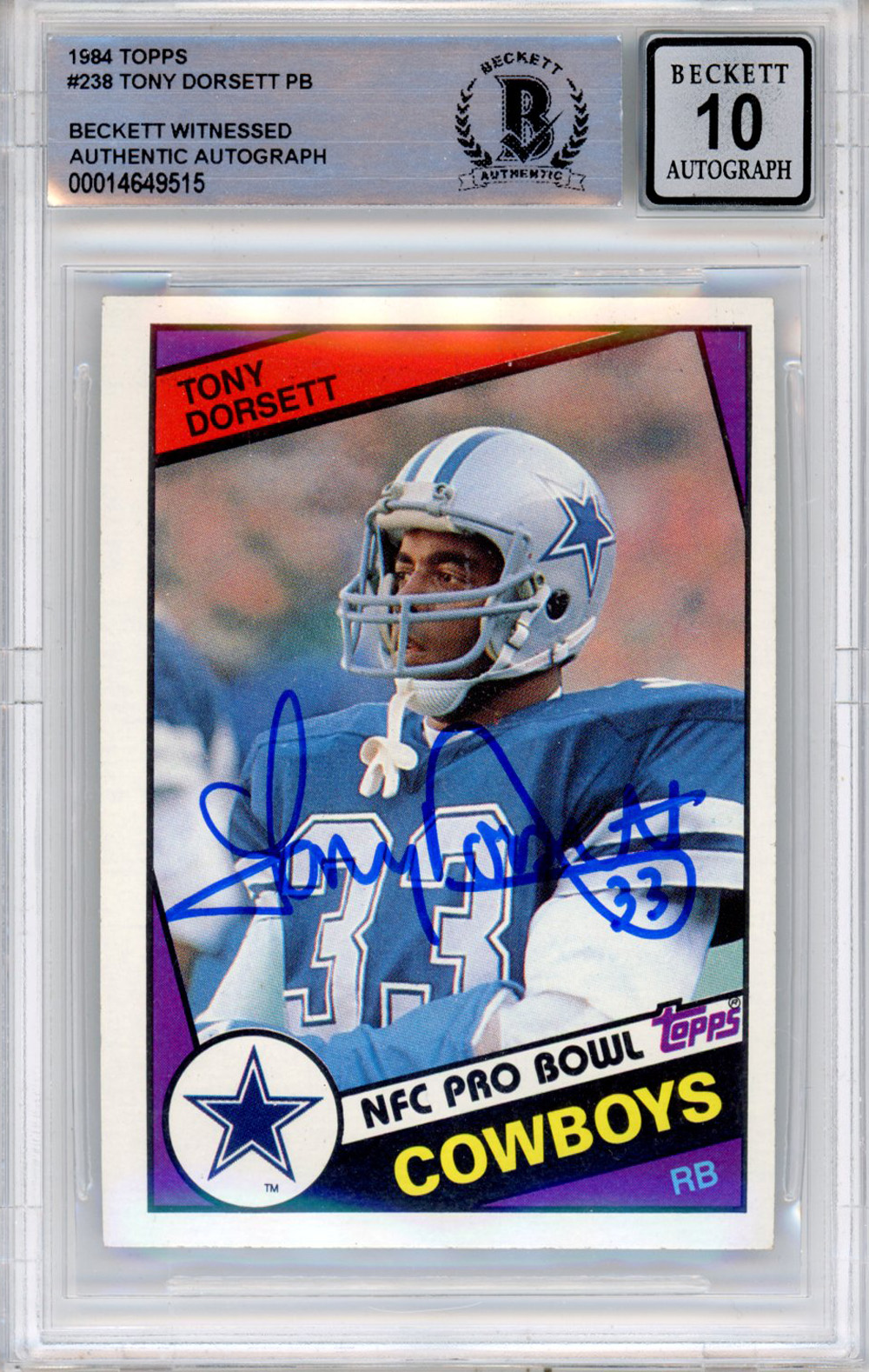 Tony Dorsett Autographed 1984 Topps #238 Trading Card Beckett Slab