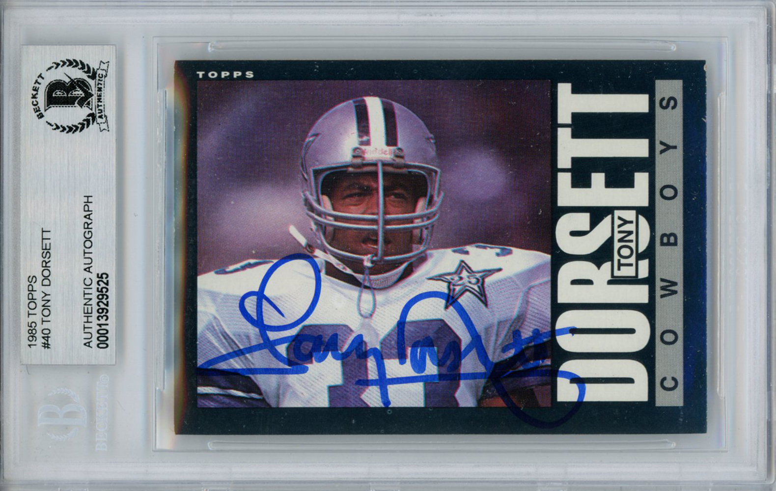 Tony Dorsett Autographed 1985 Topps #40 Trading Card Beckett Slab