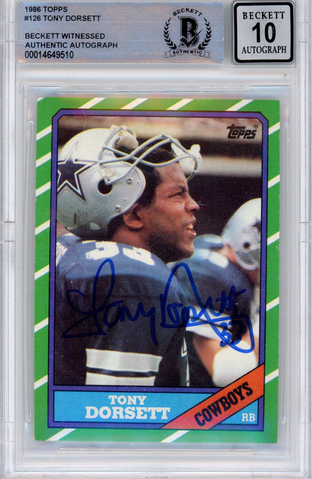 Tony Dorsett Autographed 1986 Topps #126 Trading Card Beckett Slab