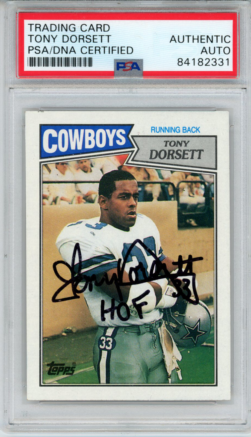 Tony Dorsett Autographed 1987 Topps #263 Trading Card HOF PSA Slab 32890