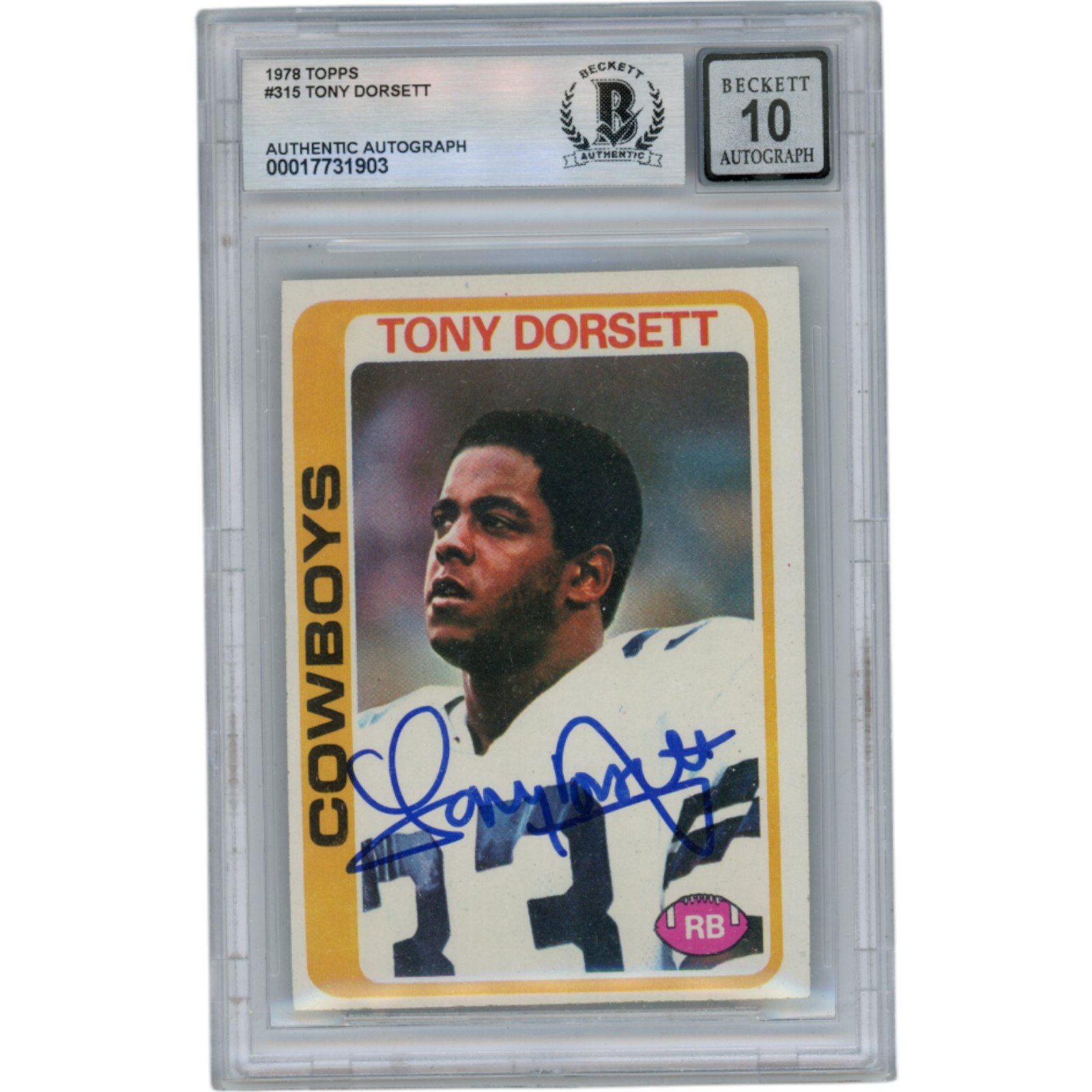 Tony Dorsett Autographed 1978 Topps #315 10 Grade Slabbed Card Beckett 50027