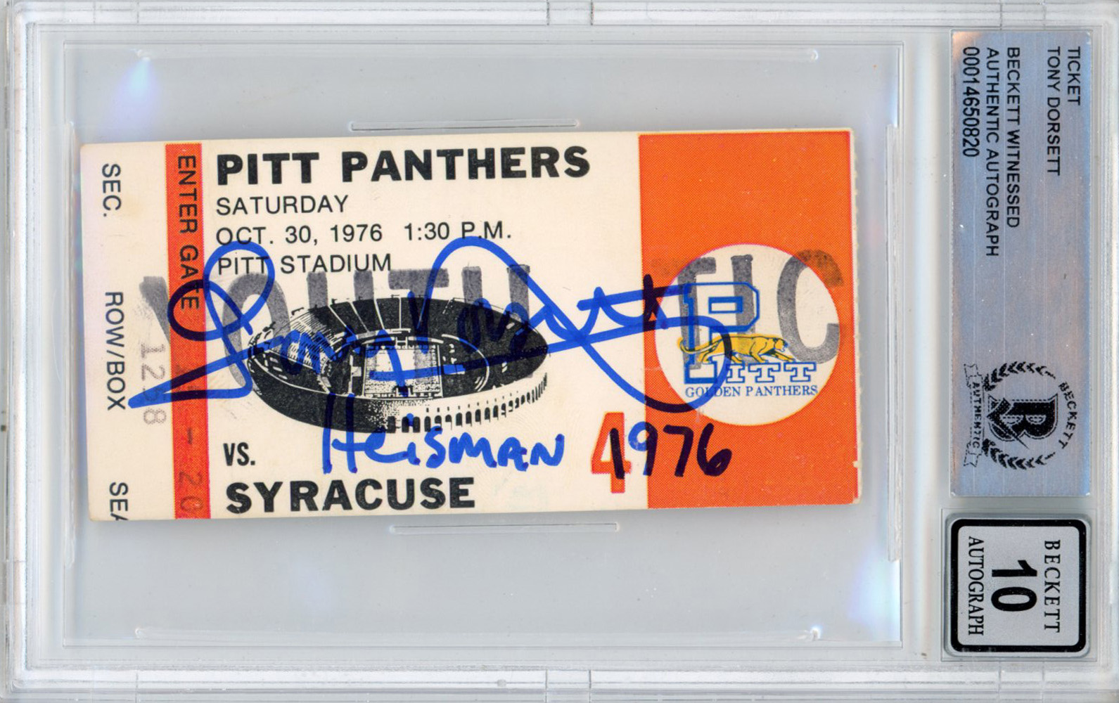 Tony Dorsett Signed 10/30/1976 vs Syracuse Ticket Stub Heisman BAS Slab