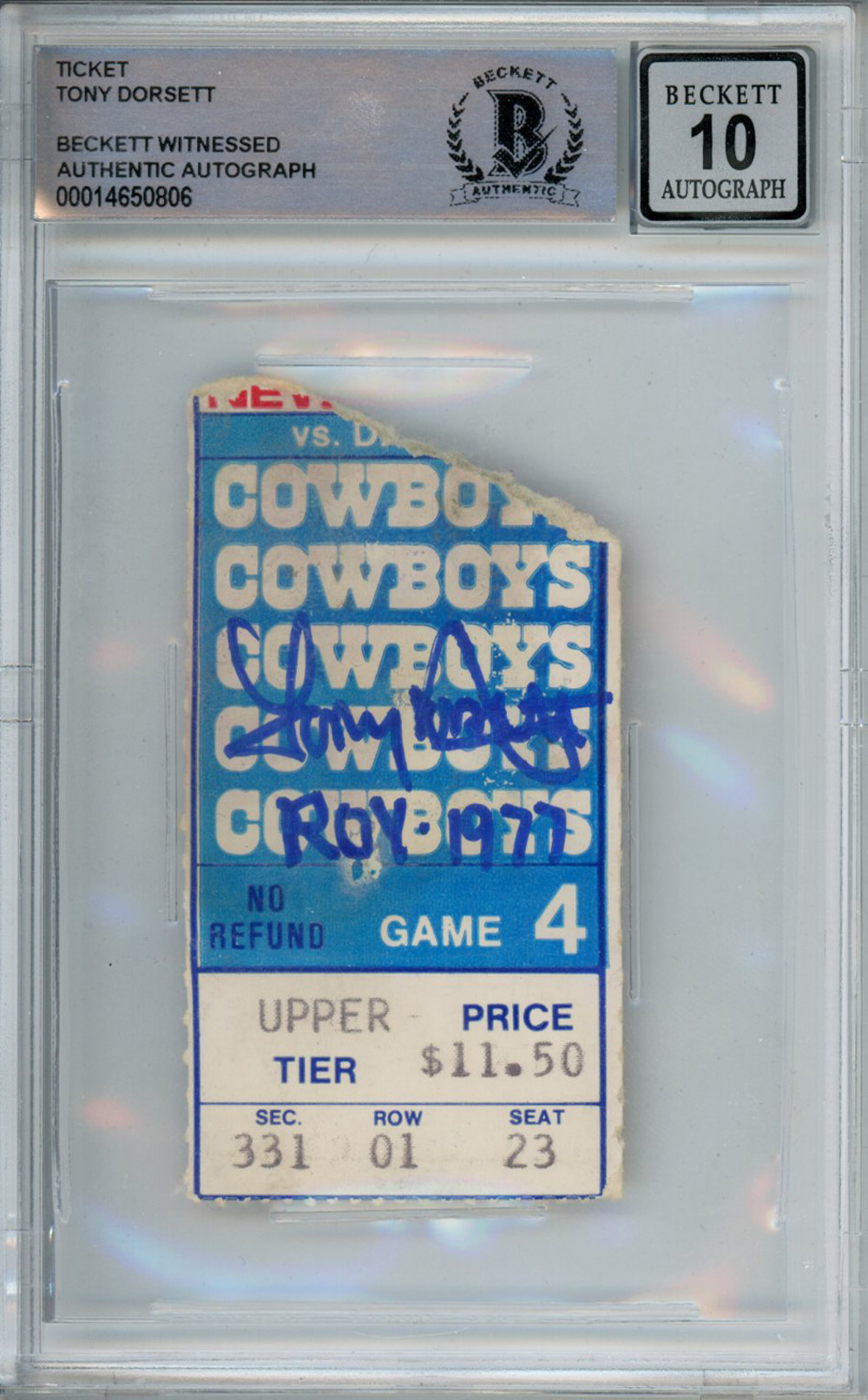 Tony Dorsett Signed 11/6/1977 vs Giants Ticket Stub ROY Beckett Slab