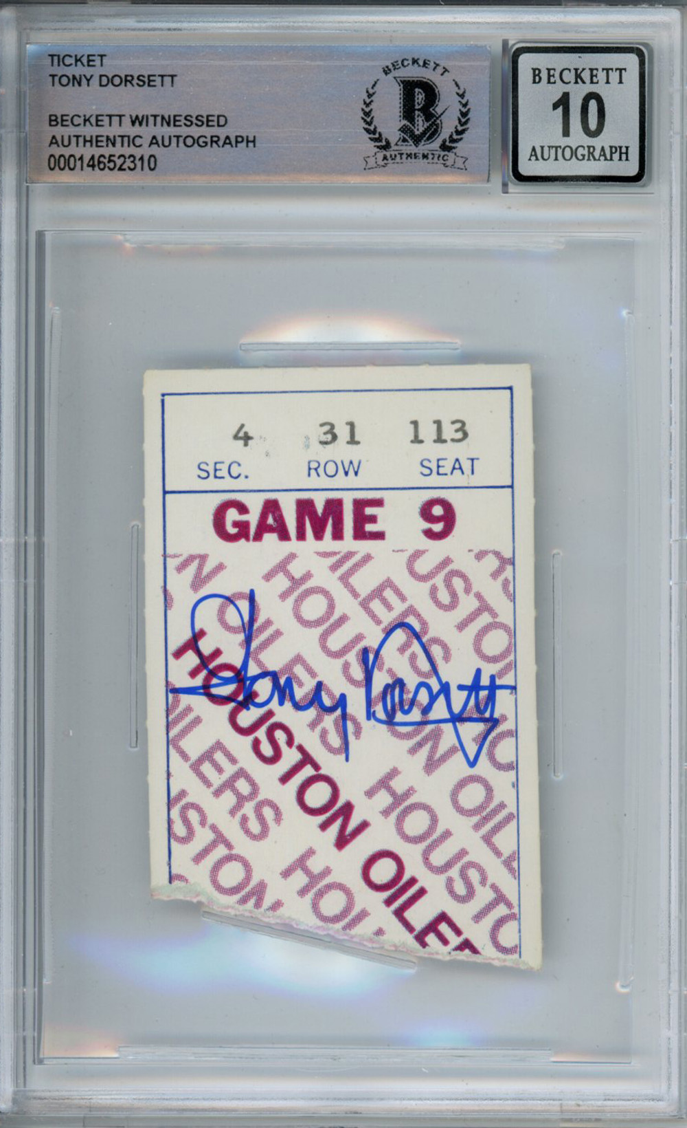 Tony Dorsett Signed 11/22/1979 vs Oilers Ticket Stub Beckett Slab