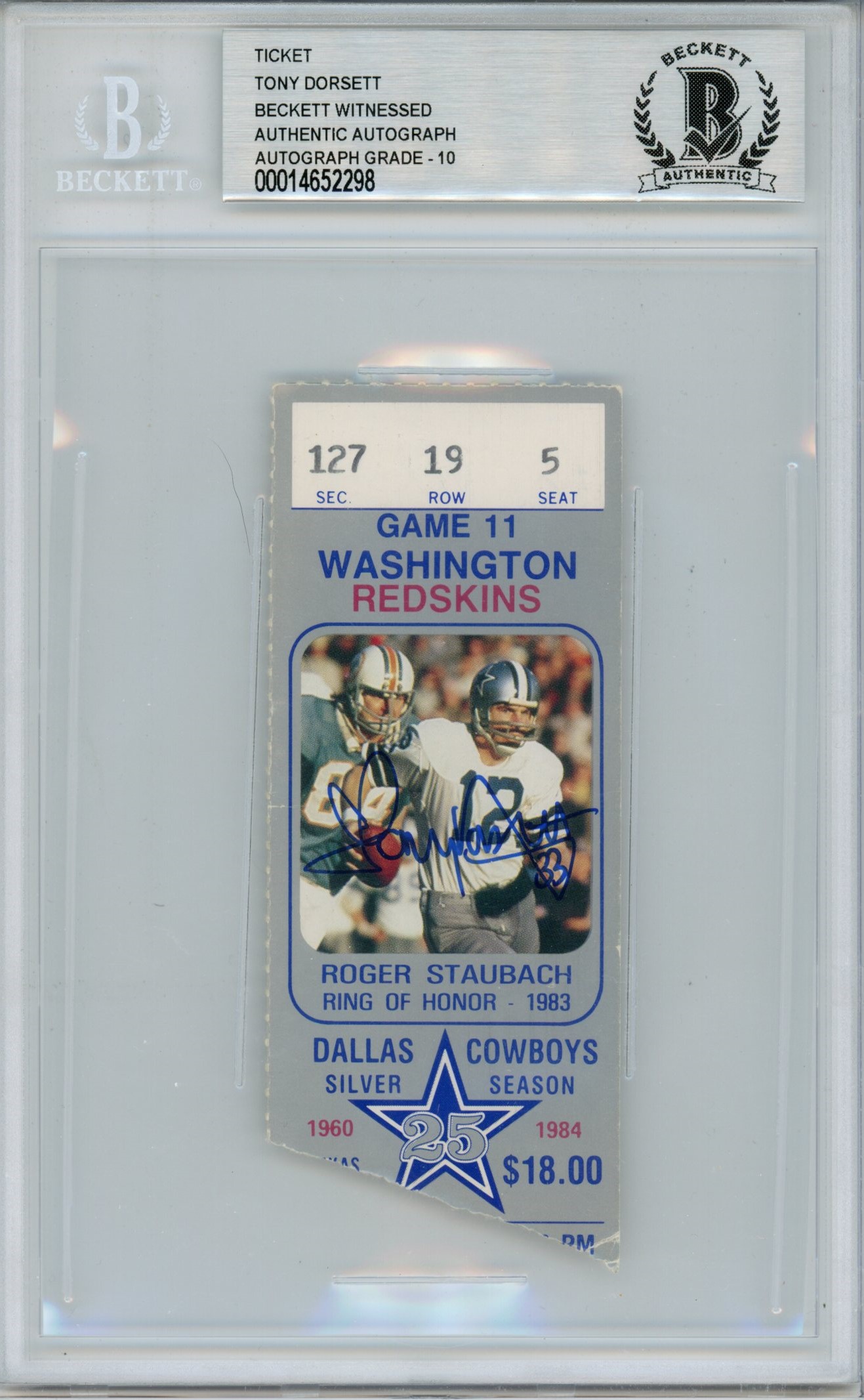 Tony Dorsett Signed Dallas Cowboys Ticket 12/9/84 vs WAS BAS Slab