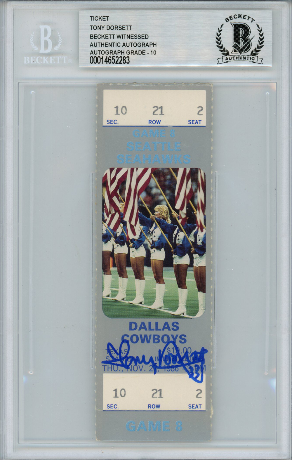 Tony Dorsett Autographed 11/27/1986 vs Seahawks Full Ticket Beckett Slab