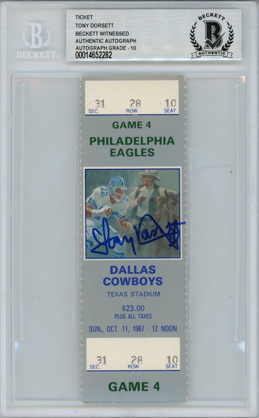 Tony Dorsett Autographed/Signed 10/11/1987 vs Eagles Ticket Beckett Slab
