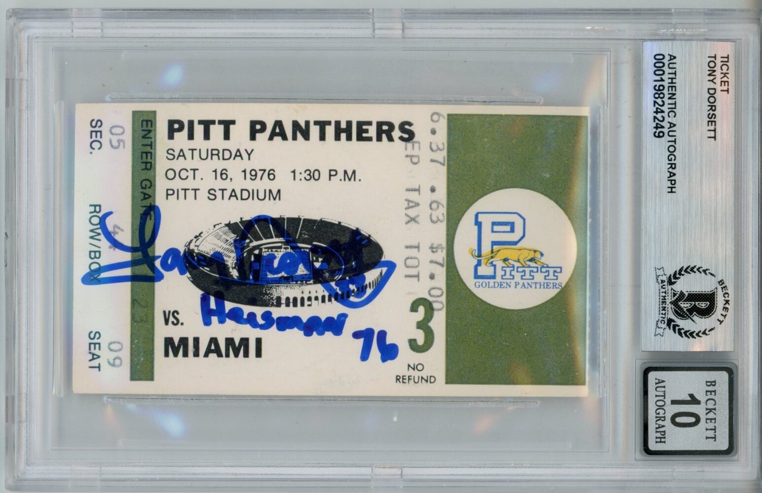 Tony Dorsett Signed Pittsburgh Panthers Heisman 10auto Ticket Slab Beckett 57047
