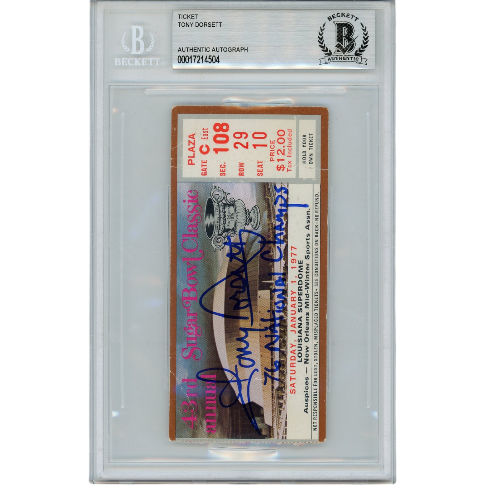 Tony Dorsett Autographed 1977 Pitt 77 Sugar Bowl Ticket Stub Insc. Beckett 45945