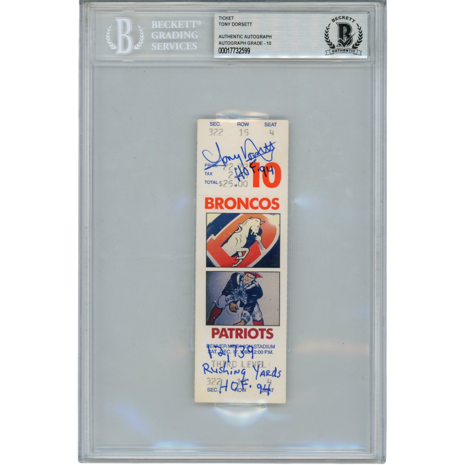 Tony Dorsett Signed Denver Broncos 12/17/88 Ticket Stub 2 Insc. Beckett 49998