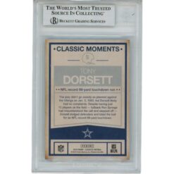 Tony Dorsett Autographed 2018 Classics 10 Slabbed Trading Card Beckett 45933