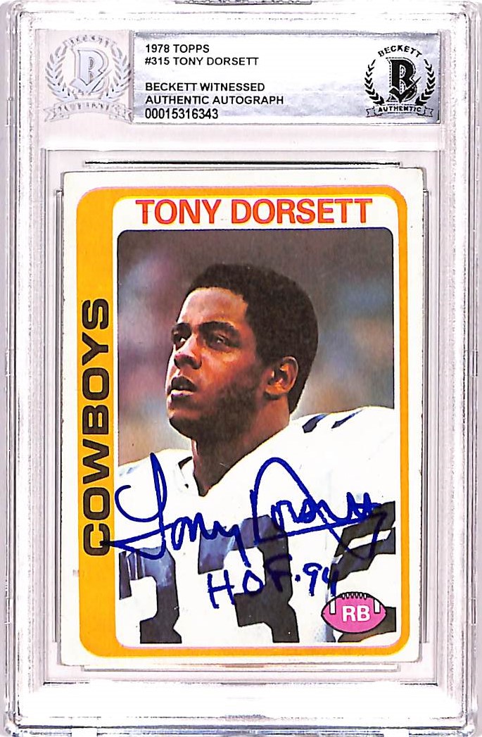 Tony Dorsett Autographed 1978 Topps #315 Trading Card HOF Beckett