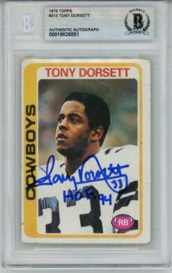 Tony Dorsett Autographed 1978 Topps #315 w/HOF Trading Card Slab Beckett 57115