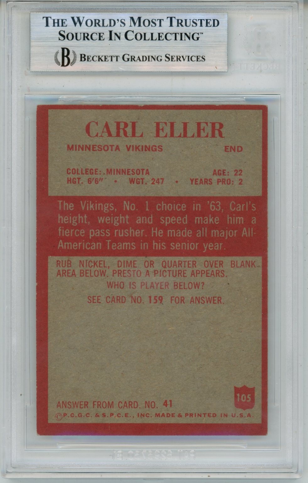 Carl Eller Autographed 1965 Topps #105 w/HOF Trading Card Slab Beckett 57078 2 Carl Eller Autographed 1965 Topps #105 w/HOF Trading Card Slab Beckett 57078