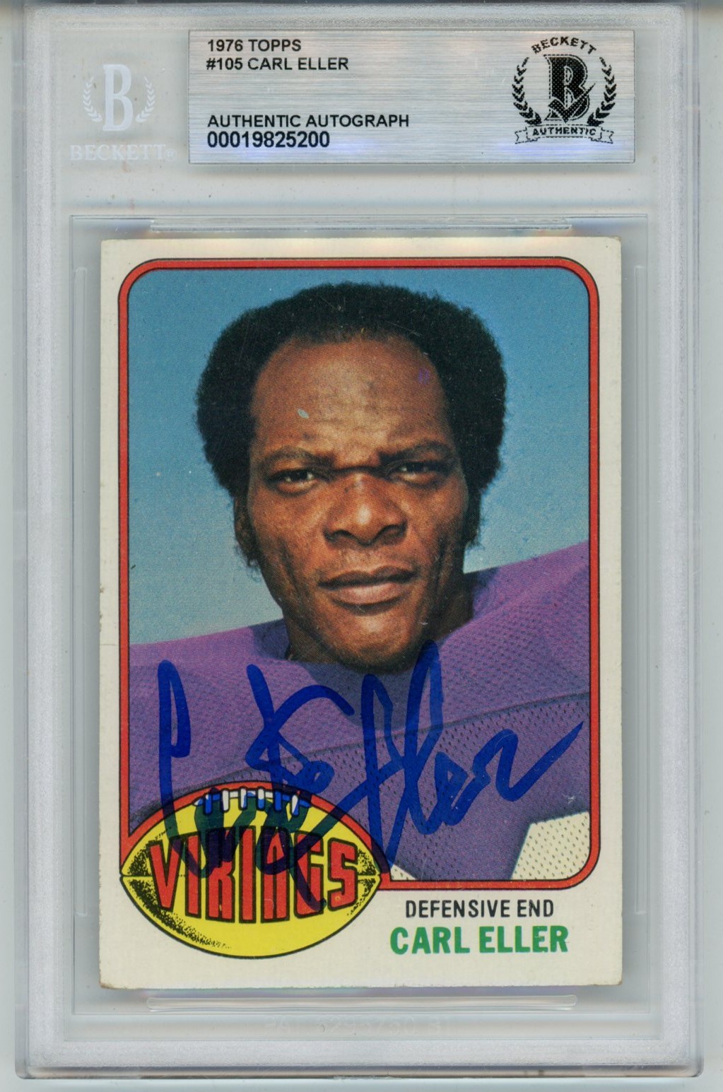 Carl Eller Autographed 1976 Topps #195 Trading Card Slab Beckett 57071