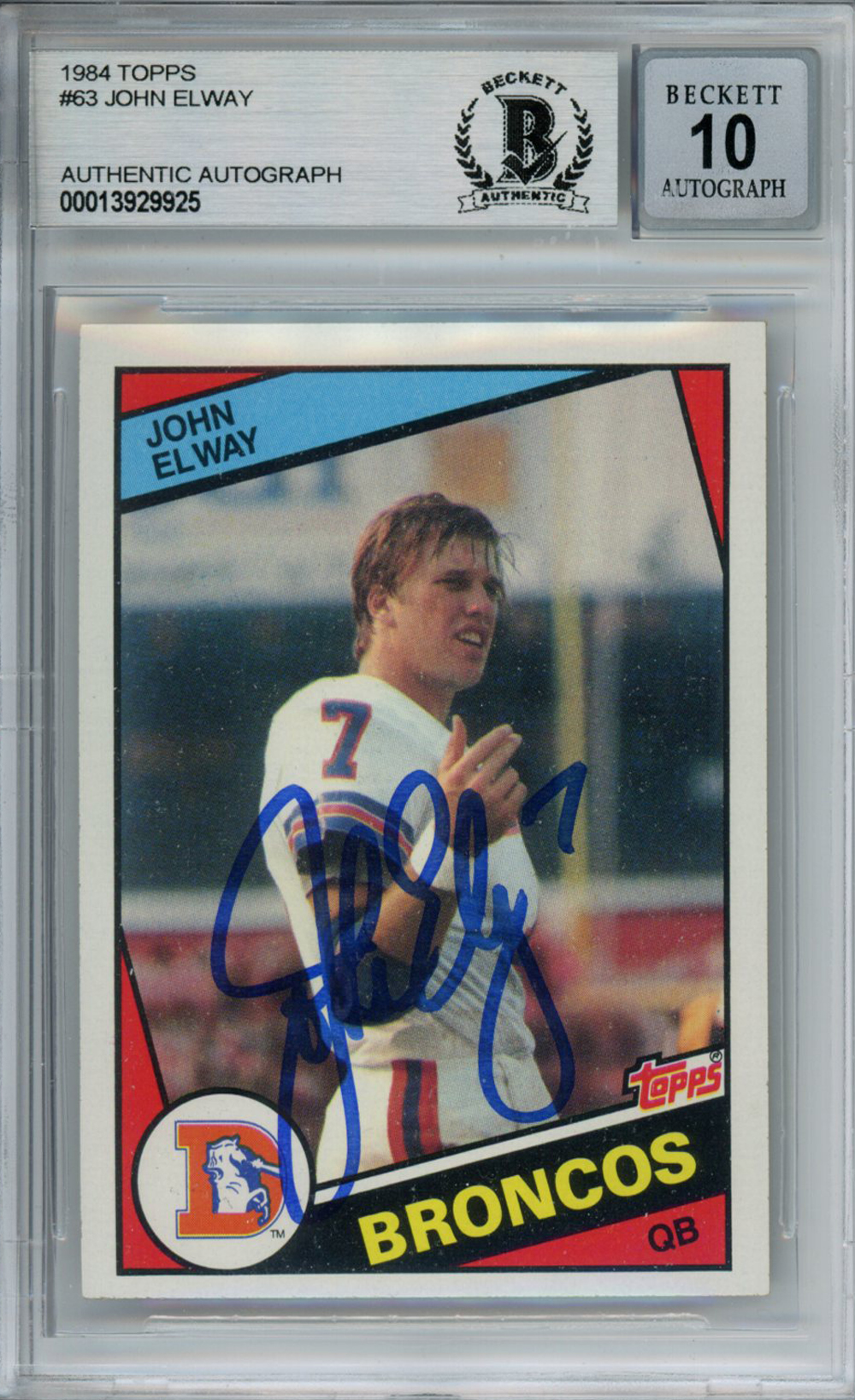 John Elway Autographed 1984 Topps #63 Trading Card Beckett 10 Slab