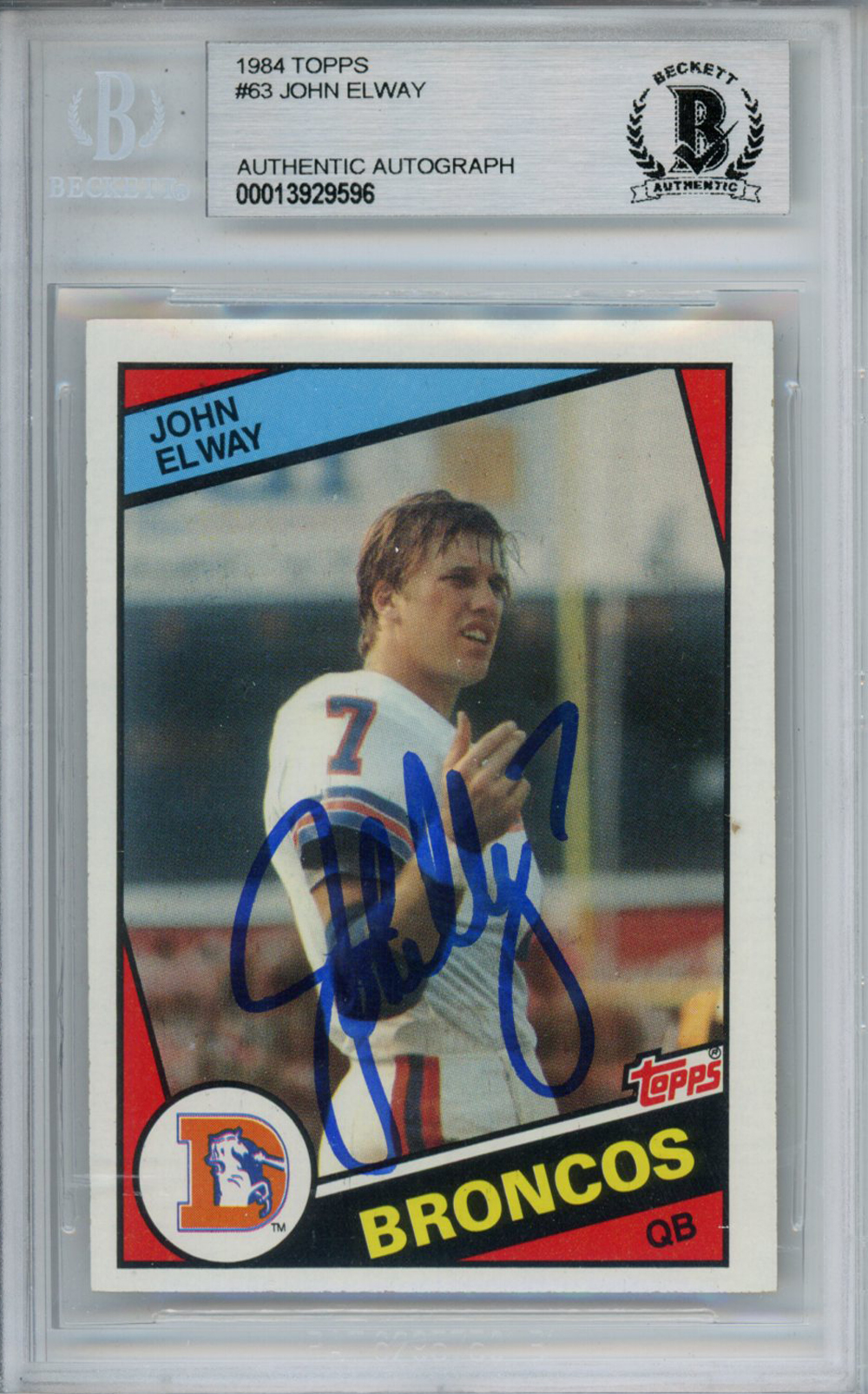 John Elway Autographed 1984 Topps #63 Trading Card Beckett Slab