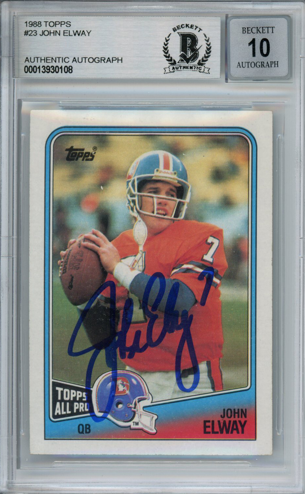 John Elway Autographed 1988 Topps 23 Trading Card Beckett 10 Slab