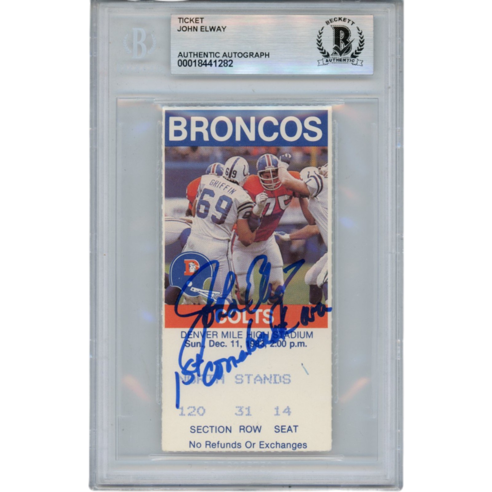 John Elway Autographed Denver Broncos 12/11/83 Ticket 1st Comeback Beckett 50998 1 John Elway Autographed Denver Broncos 12/11/83 Ticket 1st Comeback Beckett 50998