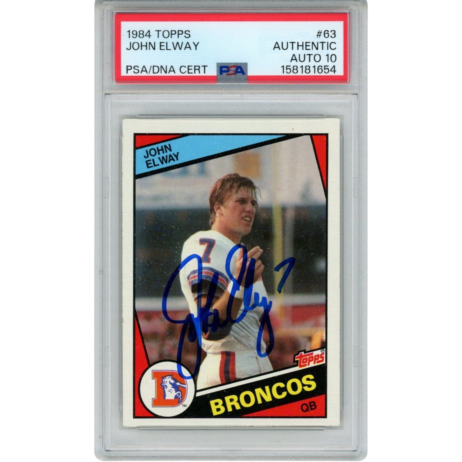 John Elway Autographed/Signed Denver Broncos Trading Card 84 Topps #63 PSA 55236