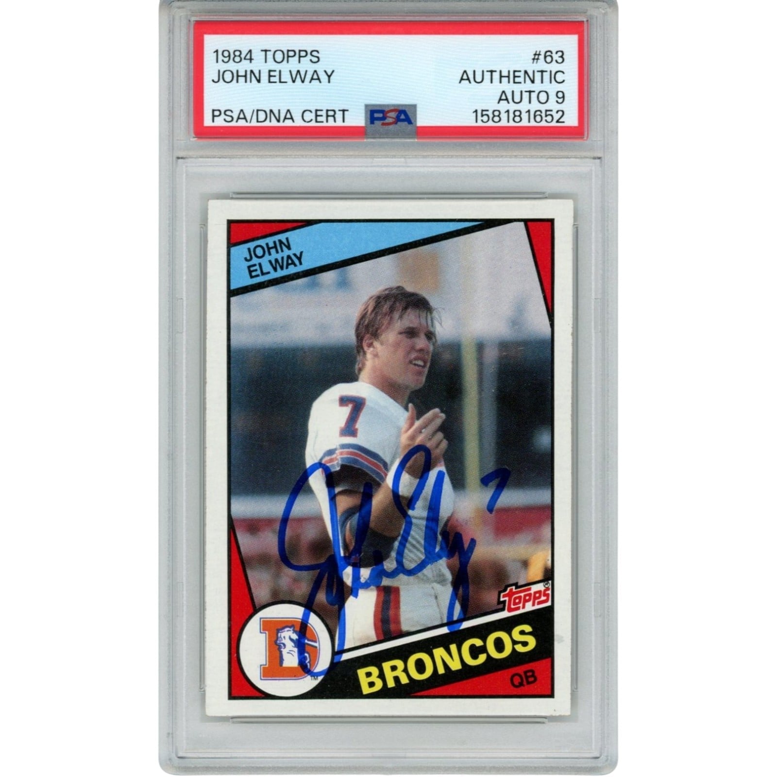John Elway Autographed/Signed Denver Broncos Trading Card 84 Topps #63 PSA 55239