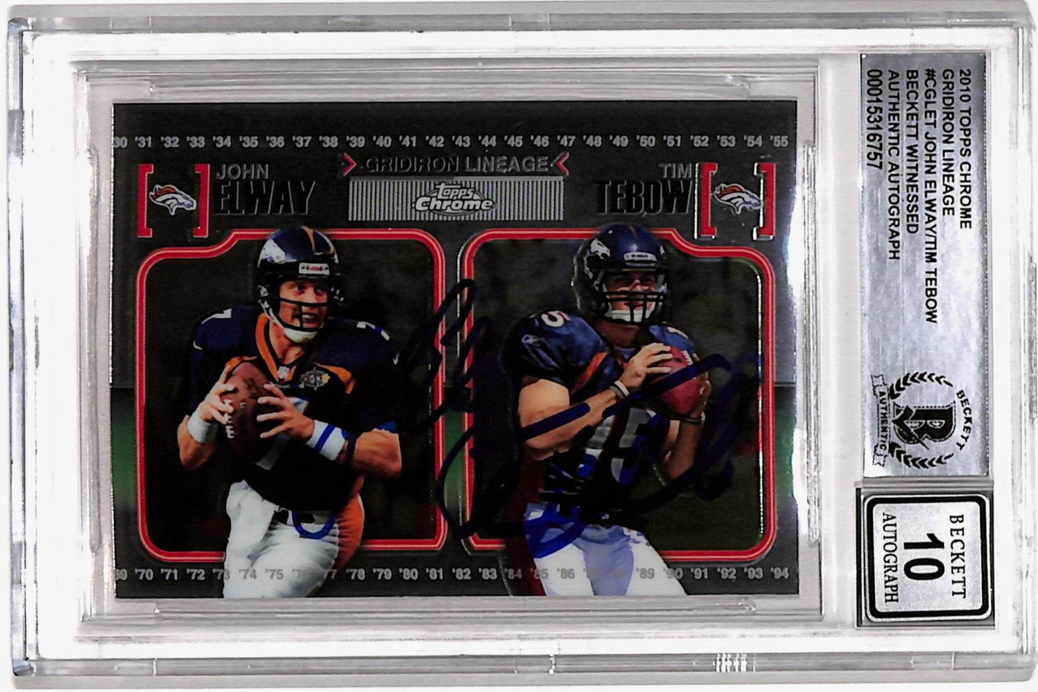 John Elway & Tim Tebow Signed 2010 Chrome Gridiron Trading Card BAS Slab