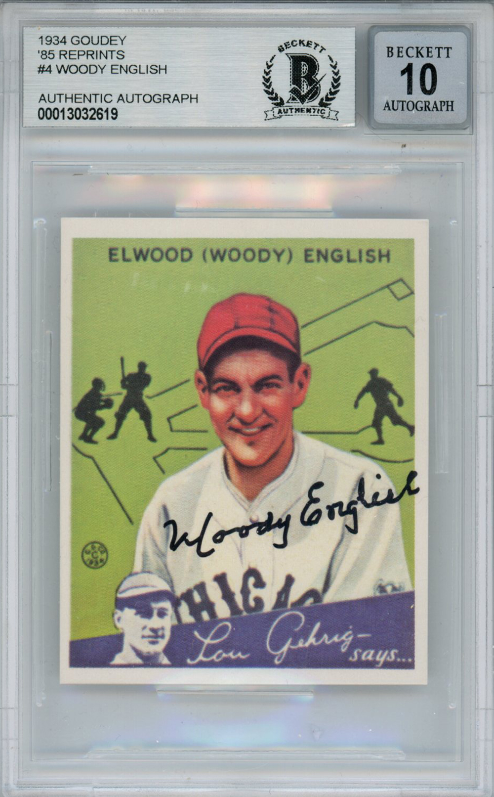 Woody English Signed 1934 Goudey '85 Reprints #4 Card Beckett 10 Slab