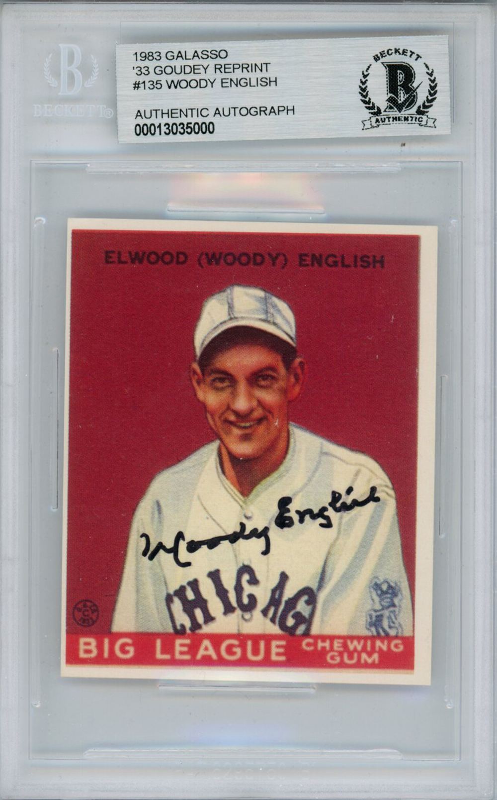 Woody English Signed 1983 Galasso '33 Goudey Reprint #135 Card BAS Slab