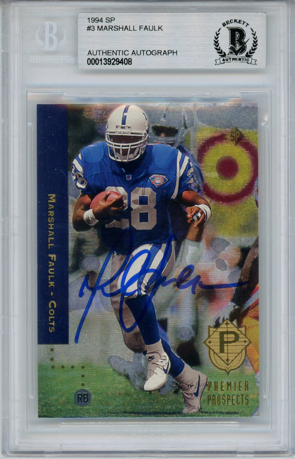 Marshall Faulk Autographed 1994 SP #3 Rookie Card Beckett Slab