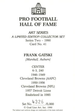 Frank Gatski Cleveland Browns Goal Line Art Card Series 2 No. 41 LE /5000 58071