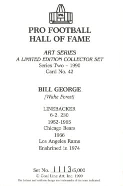 Bill George Chicago Bears Goal Line Art Card Series 2 No. 42 LE /5000 58072