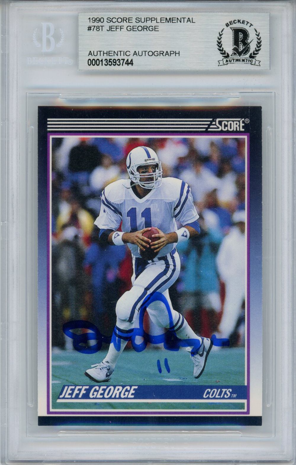 Jeff George Signed 1990 Score Supplemental #78T Rookie Card Beckett Slab