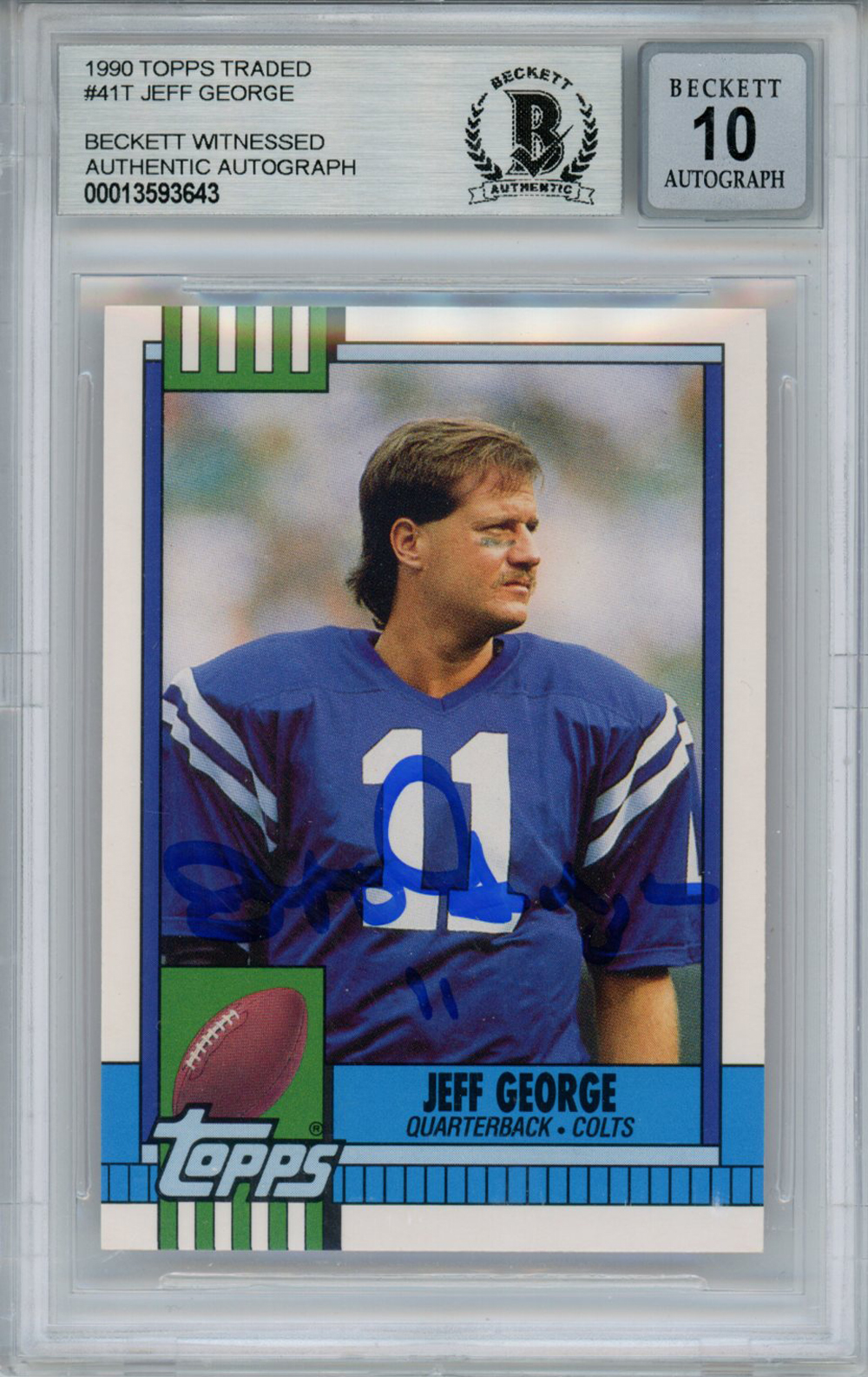 Jeff George Signed 1990 Topps Traded #41T Rookie Card Beckett 10 Slab