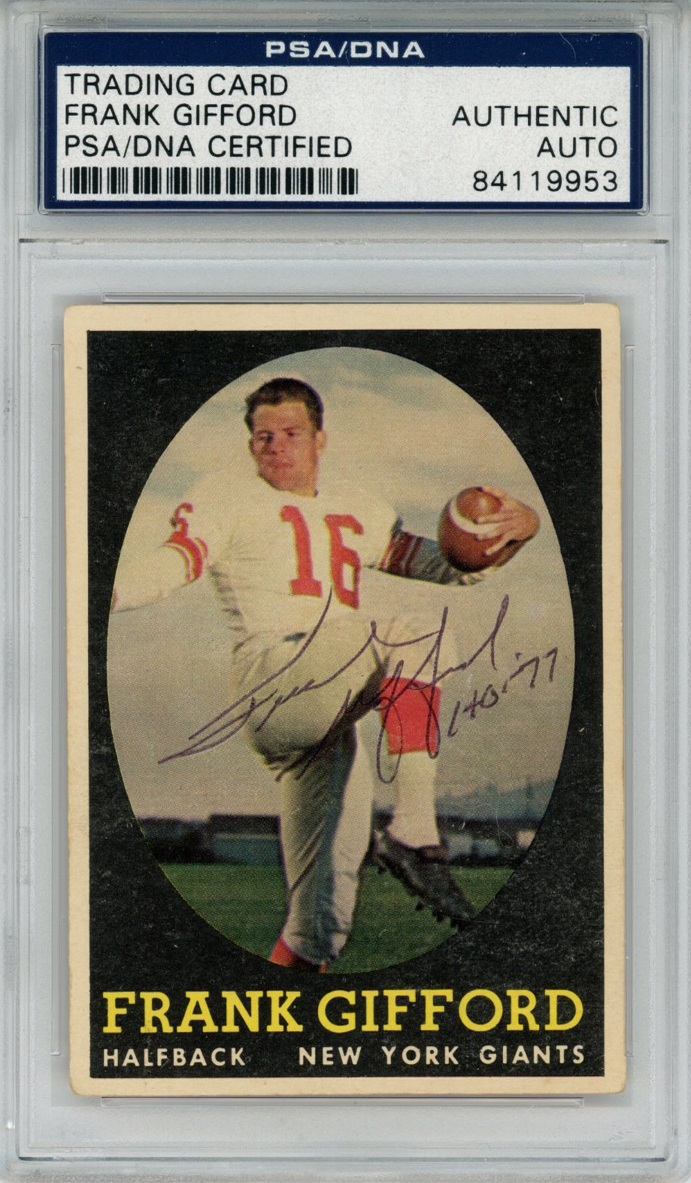 Frank Gifford Autographed 1958 Topps #73 Trading Card HOF PSA Slab