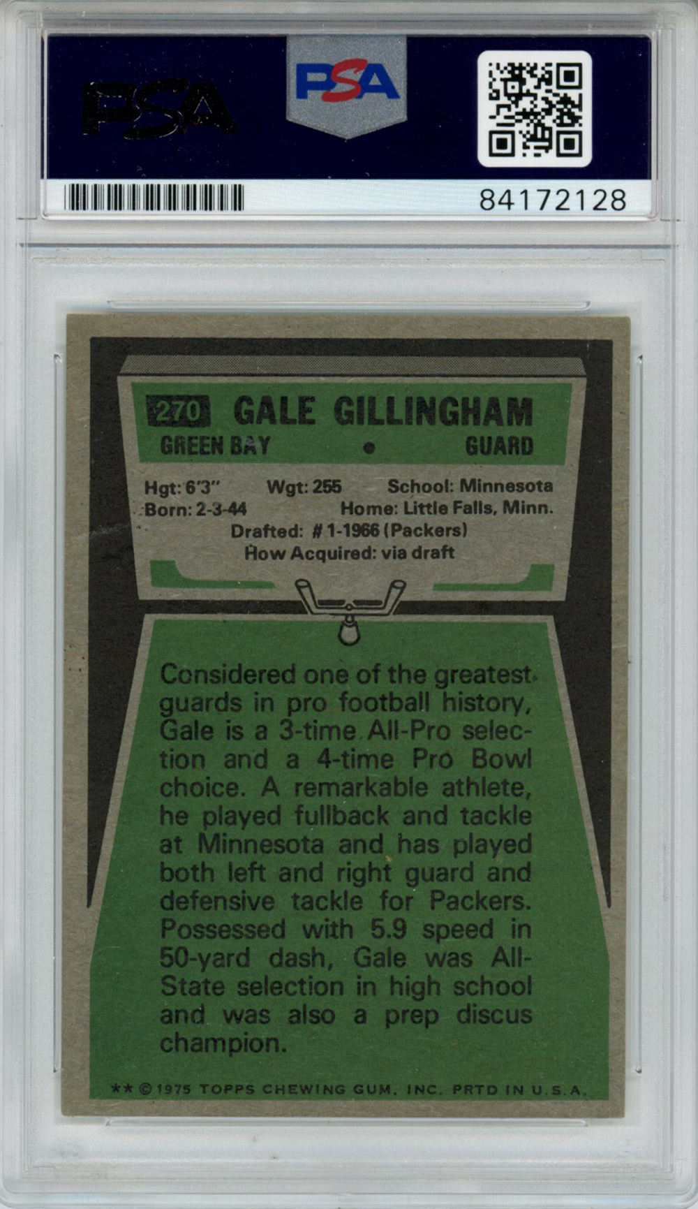 Gale Gillingham Autographed 1975 Topps #270 Trading Card PSA Slab