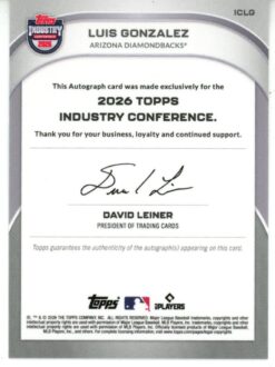 2026 Topps Industry Conference Luis Gonzalez Auto Arizona Diamondbacks 55911