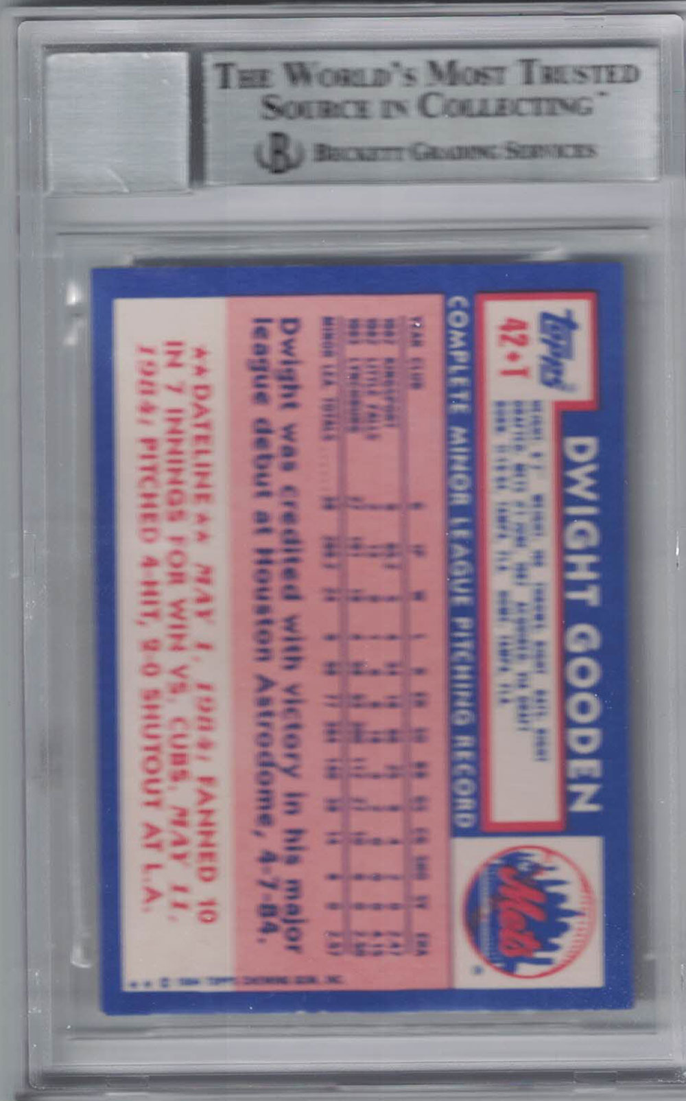 Dwight Gooden Signed New York Mets 1984 Topps Traded Card BAS 10 Slab 29580