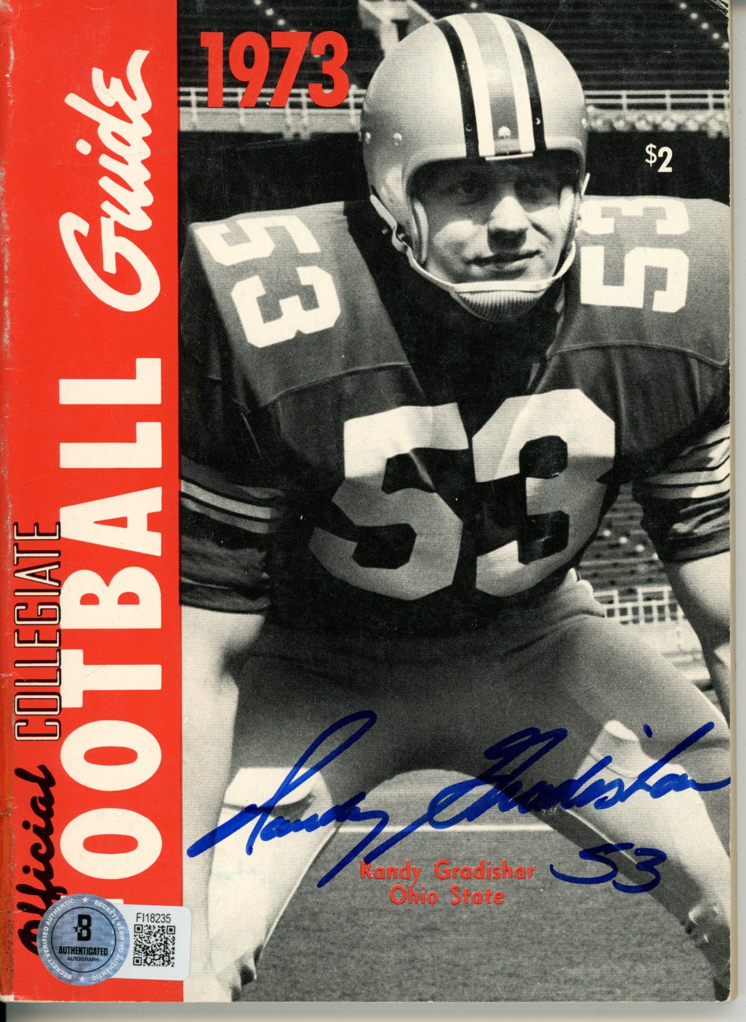 Randy Gradishar Autographed Ohio State Buckeyes 1973 CFB Guide Beckett 56220 1 Randy Gradishar Autographed Ohio State Buckeyes 1973 CFB Guide Beckett 56220
