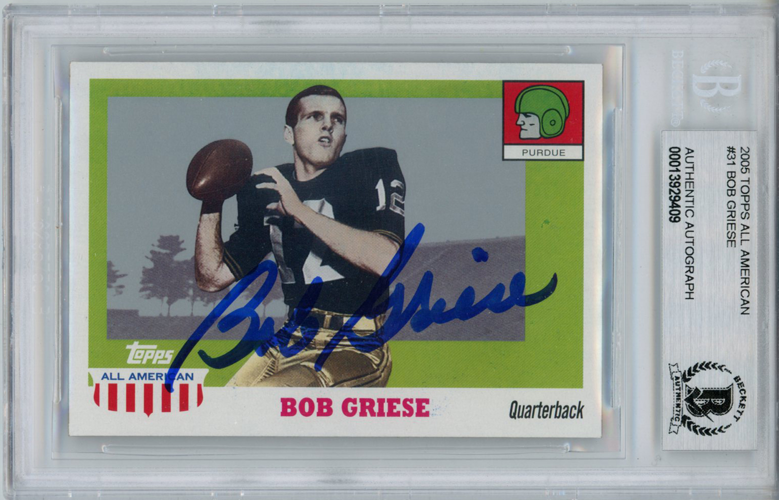 Bob Griese Autographed 2005 Topps All American Trading Card Beckett Slab