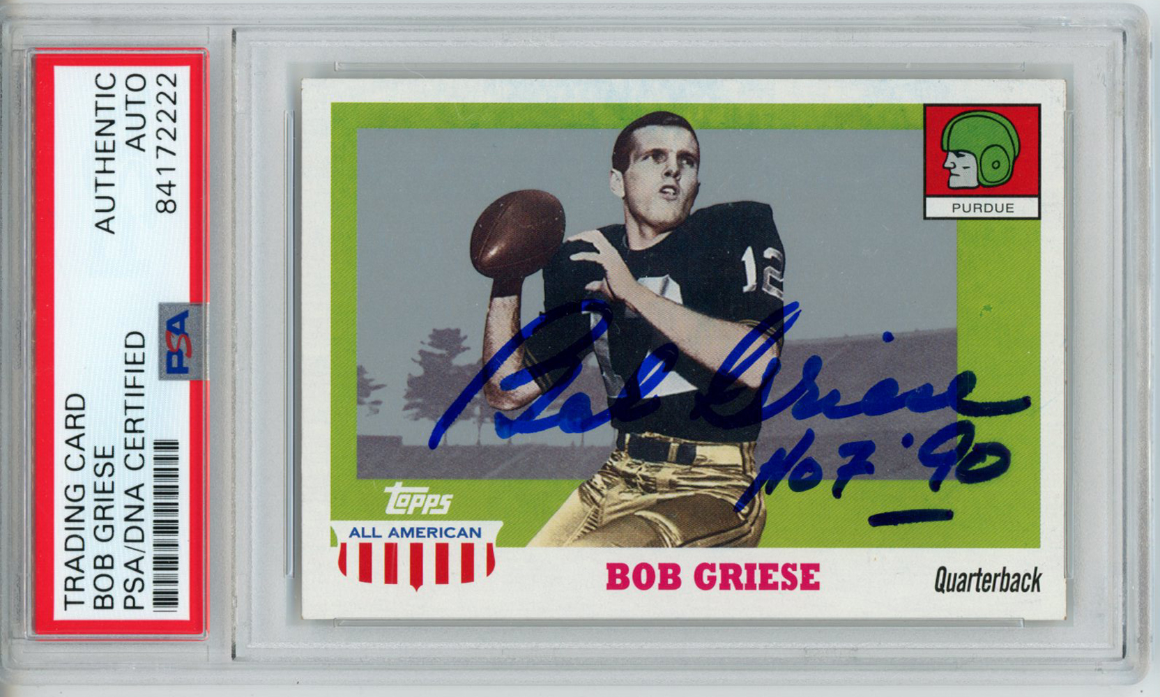 Bob Griese Autographed 2005 Topps All American Trading Card PSA Slab 32596