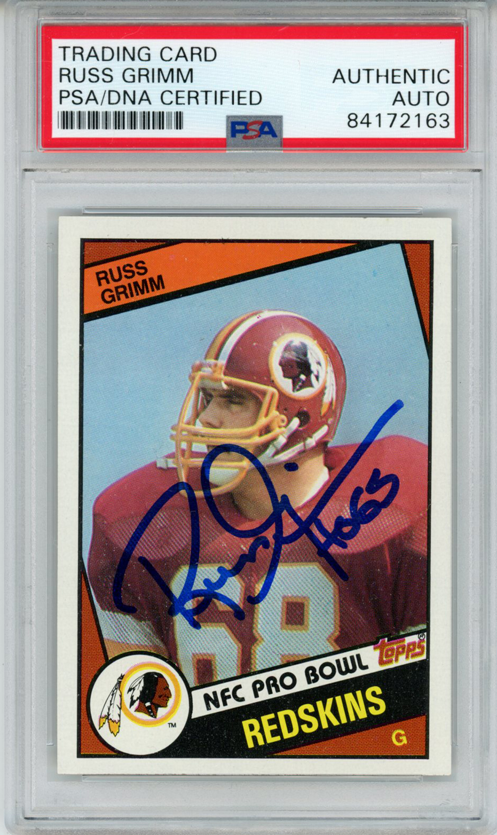 Russ Grimm Signed Redskins 1984 Topps #381 Rookie Card HOGS PSA Slab 32865