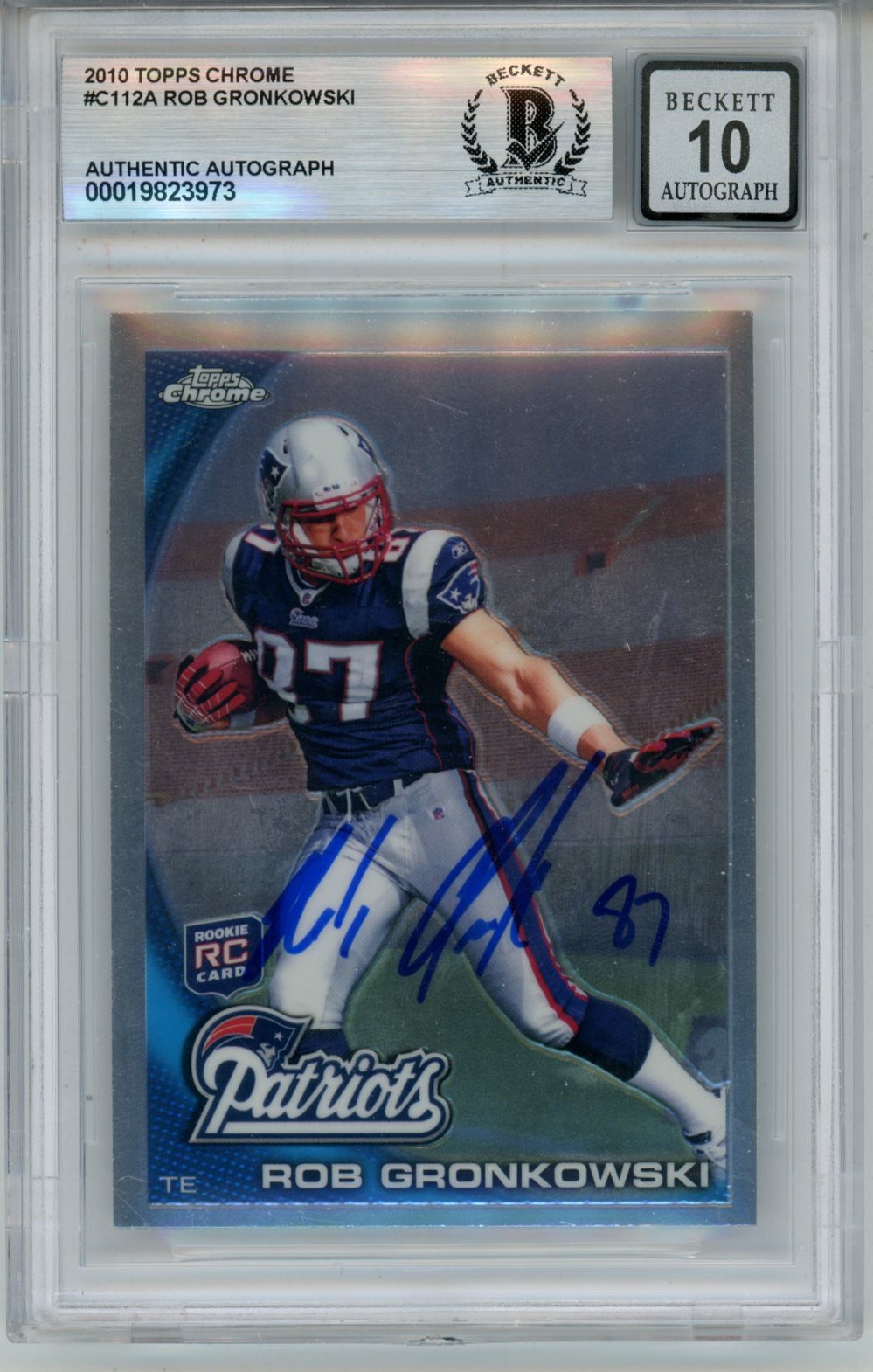 Rob Gronkowski Autographed '10 Topps Chrome #C112 10auto Card Slab Beckett 57072
