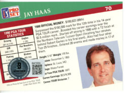 Jay Haas Autographed 1991 Pro Set #70 Trading Card Beckett 44856