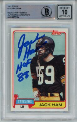 Jack Ham Signed  Steelers 1981 Topps #235 w/HOF Beckett Auto 10