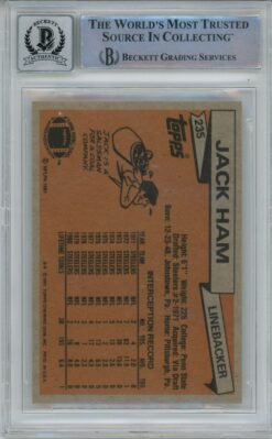 Jack Ham Signed  Steelers 1981 Topps #235 w/HOF Beckett Auto 10