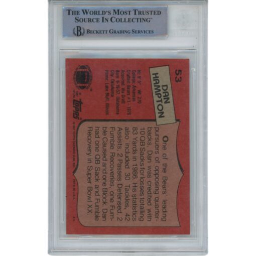 Dan Hampton Autographed/Signed 1987 Topps #53 Slabbed Trading Card Beckett 49337